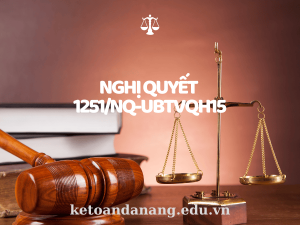 Nghị Quyết 1251/NQ-UBTVQH15