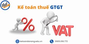 Kế toán Thuế GTGT